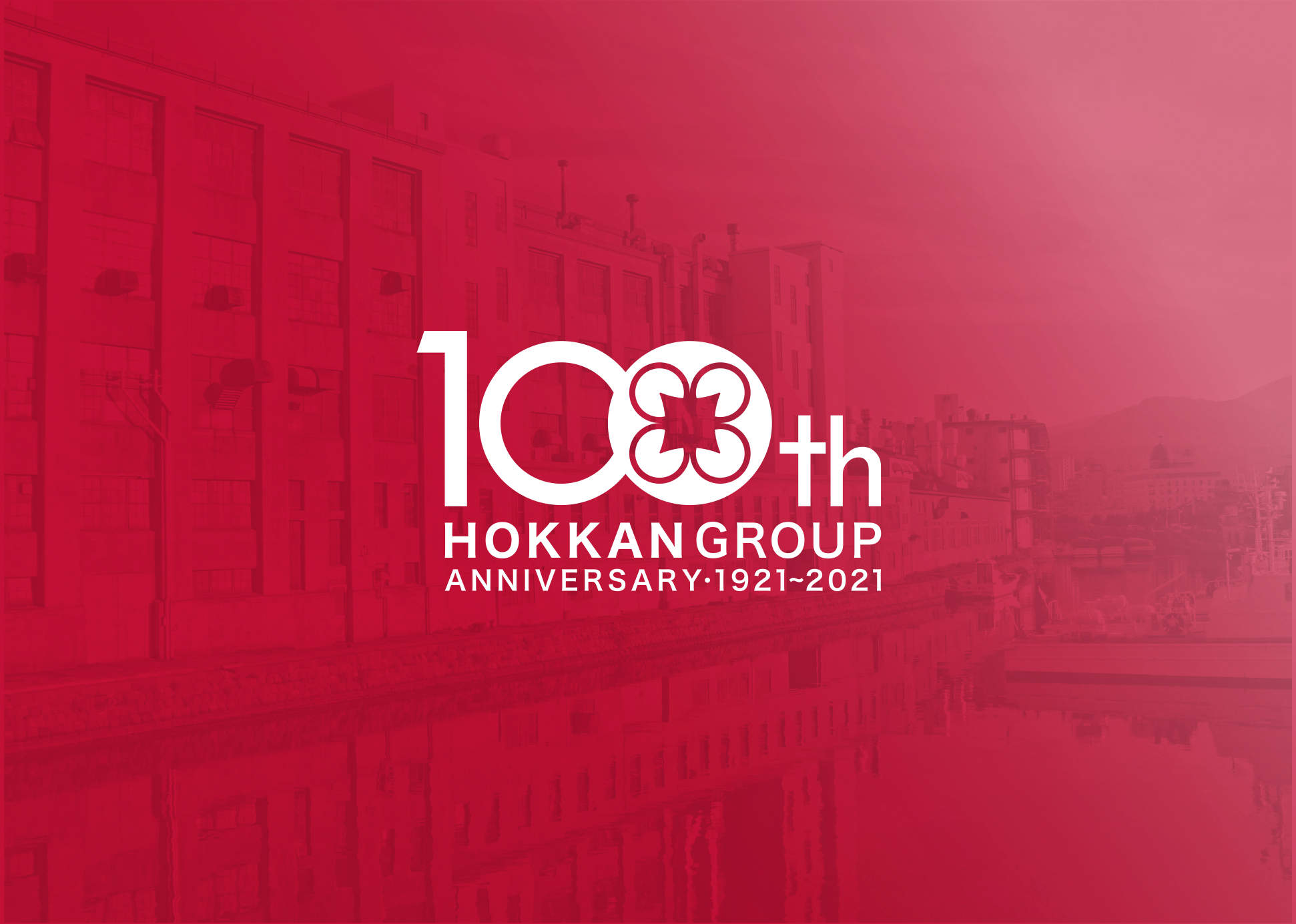 HOKKAN HOLDINGS has reached its 100th anniversary